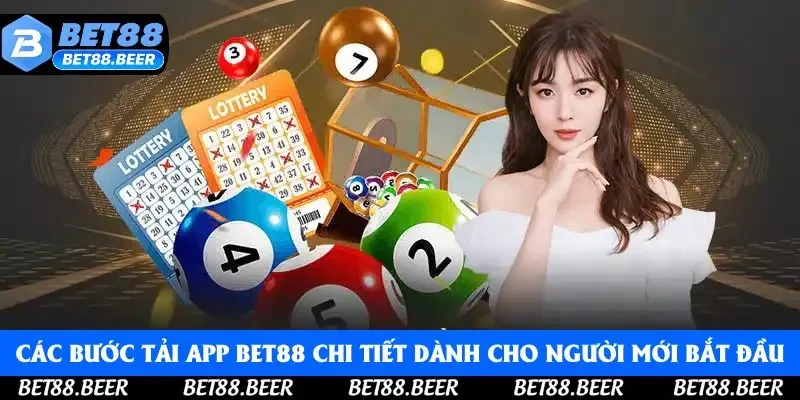Các bước tải app Bet88 chi tiết dành cho người mới bắt đầu Các bước tải app Bet88 chi tiết dành cho người mới bắt đầu