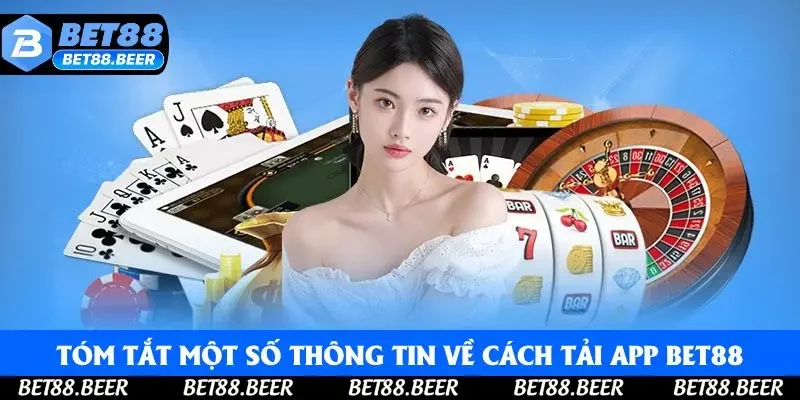 Tóm tắt một số thông tin về cách tải app Bet88 Tóm tắt một số thông tin về cách tải app Bet88